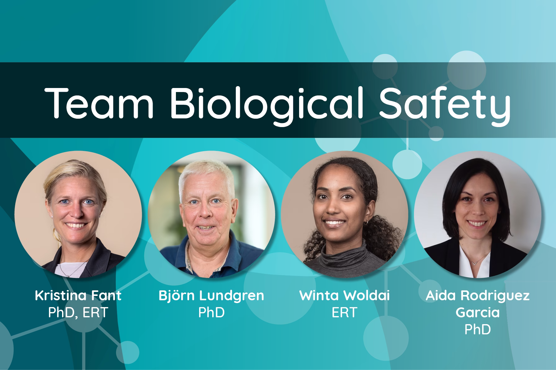Team Biological safety