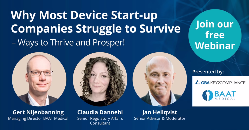 Free webinar May 15 2025 Why Most Device Start-up Companies Struggle to Survive – Ways to Thrive and Prosper!
